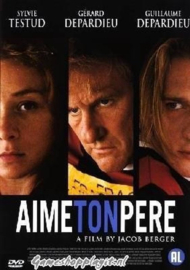 Aime Ton Pere (dvd tweedehands film)