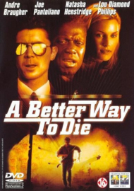 A Better Way To Die (dvd tweedehands film)