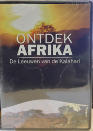 Ontdek Afrika, De leeuwen van de Kalahari (dvd nieuw)