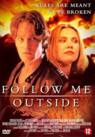Follow me outside (dvd nieuw)