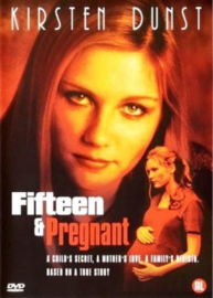 Fifteen and pregnant (dvd tweedehands film)