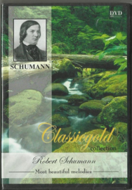 Robert Schumann - most beautiful melodies (dvd nieuw)