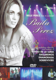 Belle Perez - Baila Live (dvd tweedehands film)