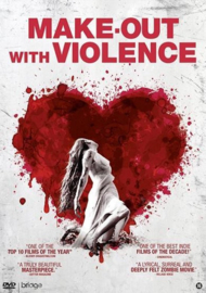 Make out with violence (dvd tweedehands film)