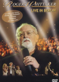 Roger Whittaker - Live in Berlin (dvd tweedehands film)