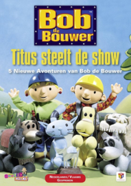 Bob de Bouwer - Titus Steelt de Show (dvd tweedehands film)