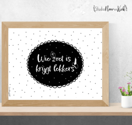 Sint Poster | Wie zoet is... | A4
