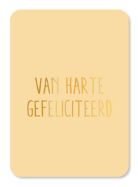 Kaart | Van harte gefeliciteerd (met goudfolie)