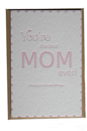 Kaart Moederdag | You’re the best mom ever | rosé quartz
