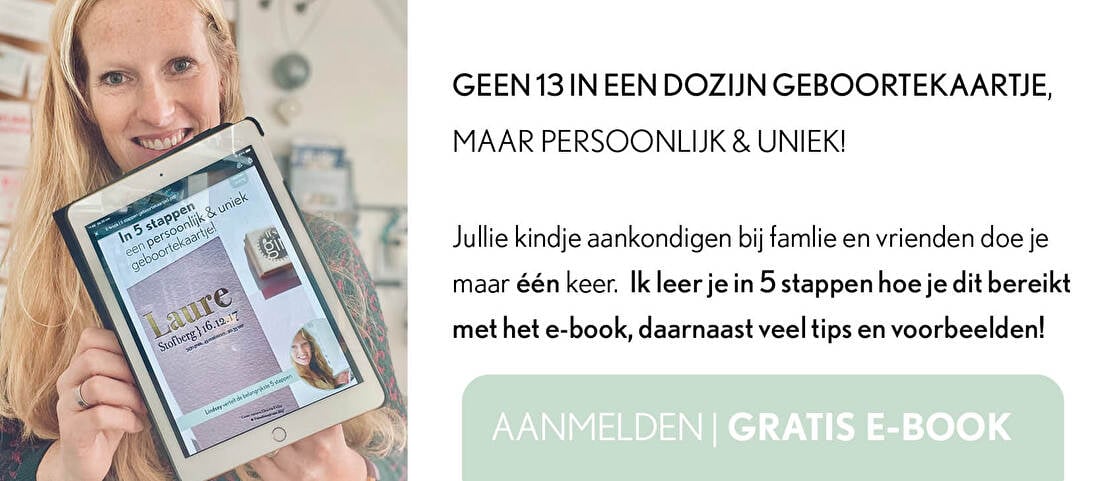 gratis e-book geboortekaartjesin letterpress, wat zet je op een kaartje? Wanneer beginje met zoeken?