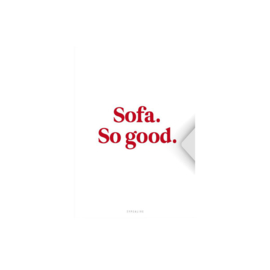 [Sofa so good]