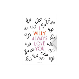 [I willy always love you]