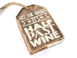 spreukje 'it's half past wine'