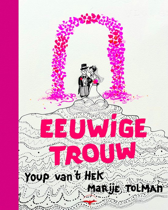 Eeuwige trouw -Youp van 't Hek