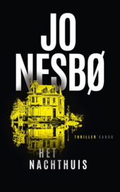 Het nachthuis Auteur- Jo NesbØ