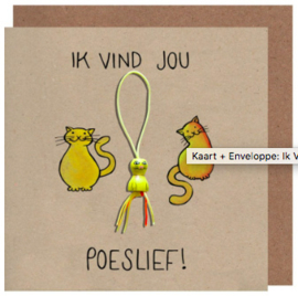 Kaart + Enveloppe: Ik Vind jou Poeslief!