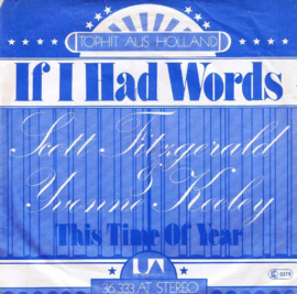 Scott Fitzgerald & Yvonne Keeley (PATRICIA PAAY -sister) – If I Had Words (1977)