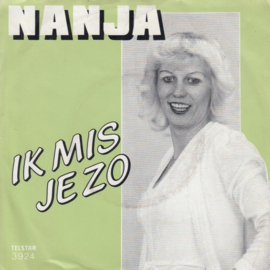 Nanja – Ik Mis Je Zo (1983) (TELSTAR)