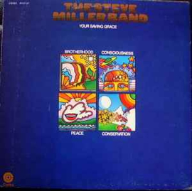 The Steve Miller Band ‎– Your Saving Grace (Reissue, Alternate Cover, Unipak)