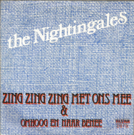The Nightingales – Zing Zing Zing Met Ons Mee (1979) (TELSTAR)