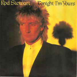Rod Stewart – Tonight I'm Yours (1981)
