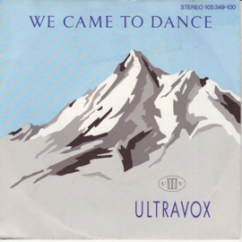 Ultravox – We Came To Dance (1983) (NEW WAVE)