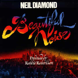 Neil Diamond ‎– Beautiful Noise (1976)