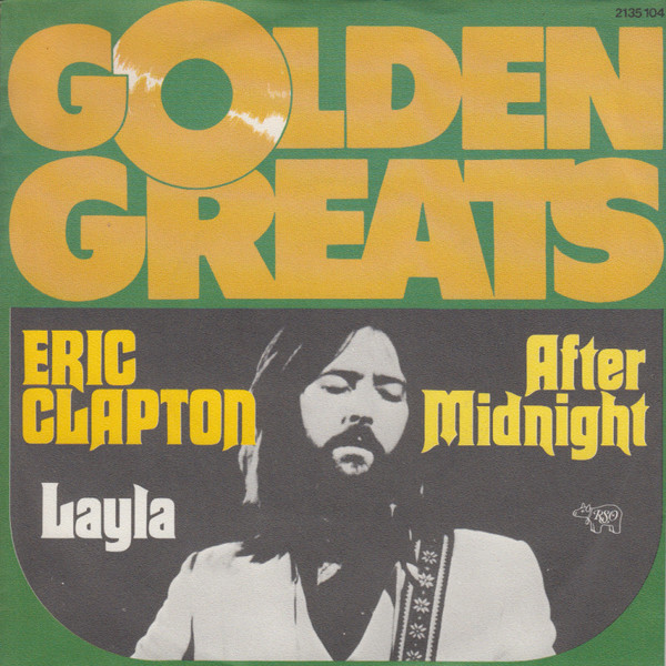 Eric Clapton – After Midnight / Layla (1976)