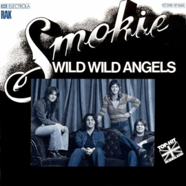 Smokie – Wild Wild Angels (1976)