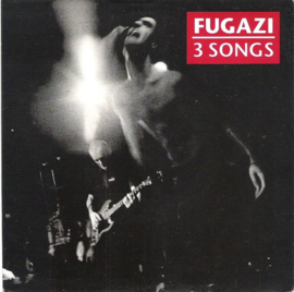 Fugazi – 3 Songs (1990) (ALTERNATIVE)