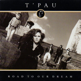 T'Pau – Road To Our Dream (1988)