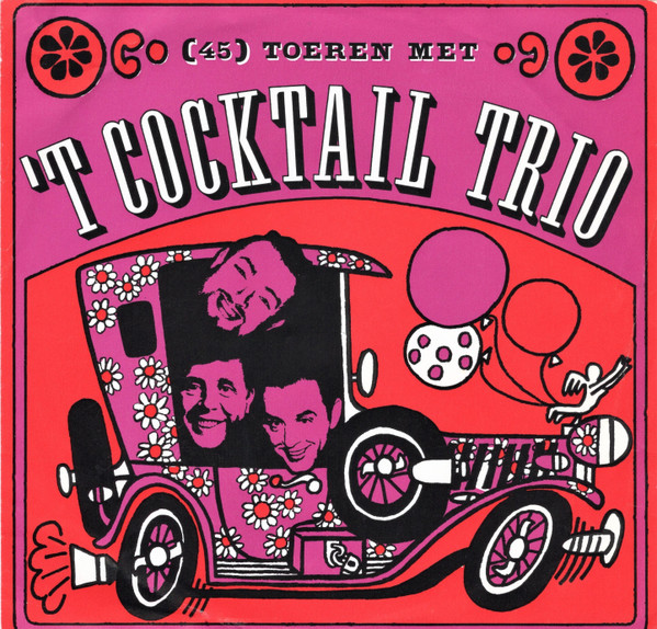 Cocktail Trio – (45) Toeren Met Het Cocktail Trio (1966)