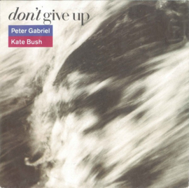 Peter Gabriel / Kate Bush ‎– Don't Give Up (1986)