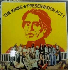 The Kinks ‎– Preservation Act 1 --1973-- (1981 re-issue) (SPAIN)