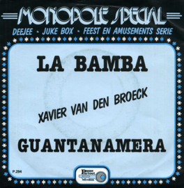 Xavier Van Den Broeck – La Bamba / Quantanamera (MONOPOLE) (INSTRUMENTAAL)