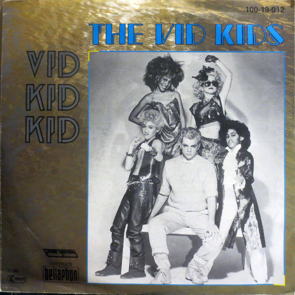 The Vid Kids – Vid Kid Kid (1986) (SYNTH POP)