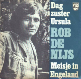 Rob de Nijs – Dag Zuster Ursula / Meisje In Engeland (1973)