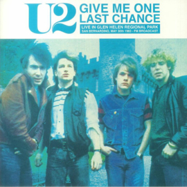 U2 – Give Me One Last Chance: Live In Glen Helen Regional Park San Bernardino, May 30th 1983 - FM Broadcast (2023) (COLOUR VINYL -Blue)