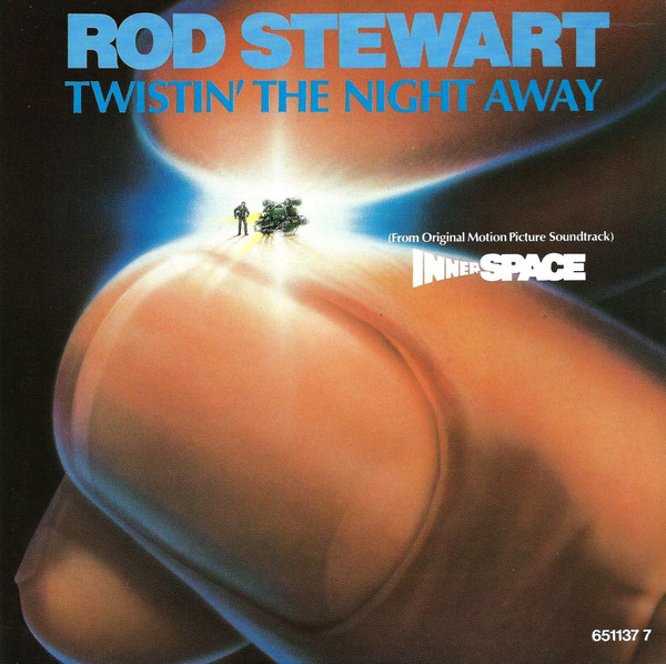 Rod Stewart – Twistin' The Night Away (1987) (SOUNDTRACK)