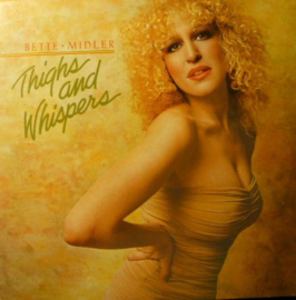 Bette Midler – Thighs And Whispers (1979)