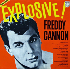 Freddy ‎Cannon– The Explosive Freddy Cannon