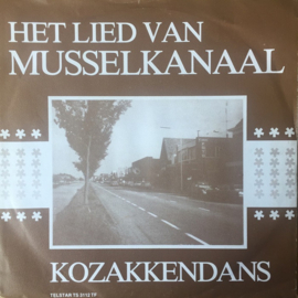 Musselkanaalster – Het Lied Van Musselkanaal (1980) (TELSTAR)