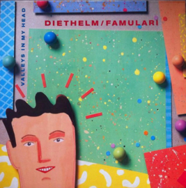 Diethelm / Famulari – Valleys In My Head (1984) (FUSION)