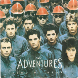Adventures – Send My Heart (1984)