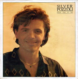Silver Pozzoli – From You To Me (1986) (ITALO DISCO)