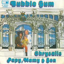 Papy, Mamy & Son – Bubble Gum / Chrysalis (1975) (INSTRUMENTAL)