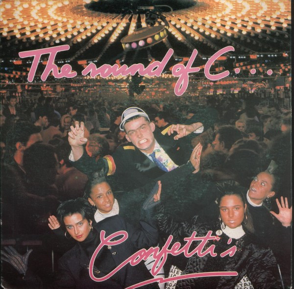 Confetti's – The Sound Of C... (1988)