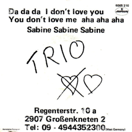 Trio – Da Da Da I Don't Love You You Don't Love Me Aha Aha Aha (1982)