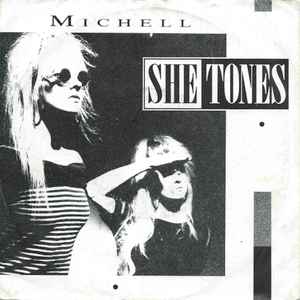 She Tones – Michell (1988) (ALTERNATIVE)