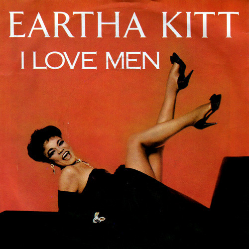 Eartha Kitt – I Love Men (1984)